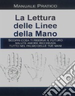 La lettura delle linee della mano. E-book. Formato EPUB ebook