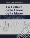 La lettura delle linee della mano. E-book. Formato EPUB ebook di myriam