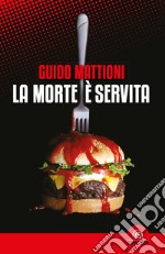 La morte è servita. E-book. Formato EPUB ebook