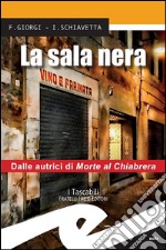 La sala nera. E-book. Formato EPUB ebook