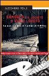 Sambuco e il segreto di Viale LoretoLa nuova indagine di Sambuco &amp; Dell’Oro. E-book. Formato EPUB ebook