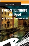 L'odore salmastro dei Fossi. Caccia all'uomo per il commissario Botteghi. E-book. Formato EPUB ebook di Diego Collaveri