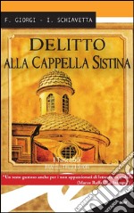 Delitto alla Cappella Sistina. E-book. Formato EPUB