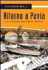 Ritorno a PaviaUn altro Natale per Sambuco e Dell&apos;Oro. E-book. Formato EPUB ebook