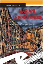 Mariani e le porte chiuseIndagine a Campopisano. E-book. Formato EPUB ebook