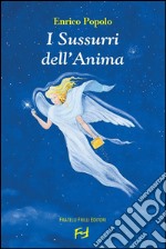 I sussurri dell&apos;anima. E-book. Formato EPUB