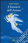 I sussurri dell&apos;anima. E-book. Formato EPUB ebook