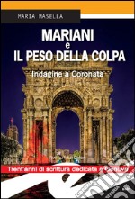 Mariani e il peso della colpaIndagine a Coronata. E-book. Formato EPUB ebook