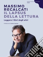 Il lapsus della lettura. E-book. Formato EPUB