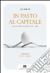 In pasto al capitale: Le mani della finanza sul cibo. E-book. Formato EPUB ebook