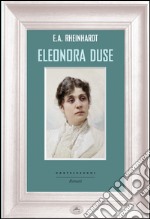 Eleonora Duse. E-book. Formato EPUB ebook