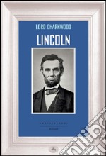 Lincoln. E-book. Formato EPUB