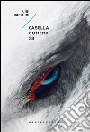 Casella numero 58. E-book. Formato EPUB ebook di Luigi Bartalini