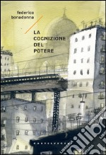 La cognizione del potere. E-book. Formato EPUB