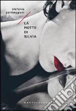 La notte di Silvia. E-book. Formato EPUB