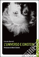 L’Universo e Einstein. E-book. Formato EPUB ebook