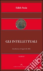 Gli intellettuali. E-book. Formato EPUB ebook