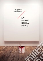 La donna senza nome. E-book. Formato EPUB ebook