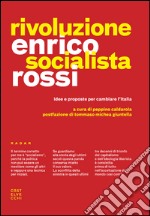 Rivoluzione socialista: Idee e proposte per cambiare l’Italia. E-book. Formato EPUB ebook