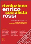 Rivoluzione socialista: Idee e proposte per cambiare l’Italia. E-book. Formato EPUB ebook