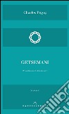 Getsemani. E-book. Formato EPUB ebook