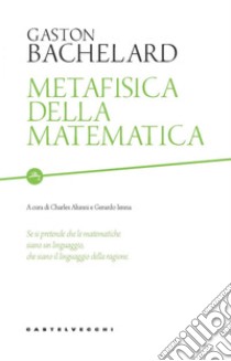 Metafisica della matematica. E-book. Formato EPUB ebook di Gaston Bachelard