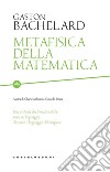 Metafisica della matematica. E-book. Formato EPUB ebook