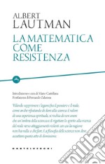 La matematica come resistenza. E-book. Formato EPUB ebook