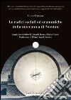 Le radici sociali ed economiche della meccanica di Newton. E-book. Formato EPUB ebook