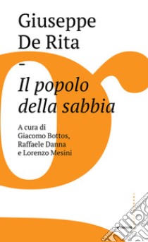 Il popolo della sabbia. E-book. Formato EPUB ebook di Lorenzo Mesini