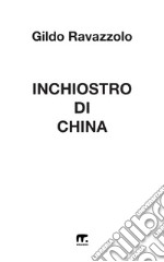 Inchiostro di china. E-book. Formato EPUB ebook