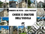 Chiese e oratori dell'Ossola. E-book. Formato PDF ebook