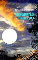 Il sorriso degli dei. E-book. Formato EPUB