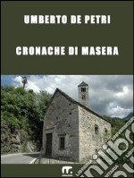 Cronache di Masera. E-book. Formato PDF ebook