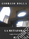 La metafora. E-book. Formato EPUB ebook