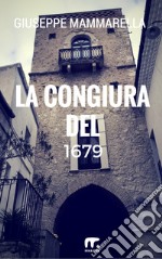 La congiura del 1679. E-book. Formato PDF ebook