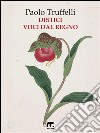 Distici e voci dal regno. E-book. Formato EPUB ebook