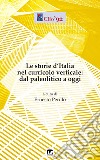 Le storie d'Italia nel curricolo verticaleDal paleolitico ad oggi. E-book. Formato EPUB ebook