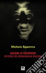 Sogni d'Horror. E-book. Formato EPUB ebook