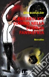 Il parabolico viaggio nella scienza fantastica. E-book. Formato EPUB ebook