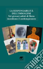 La responsabilità dell'immagine. E-book. Formato EPUB ebook