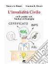 L'invalidità civile: Nella pratica del Medico di Famiglia. E-book. Formato EPUB ebook