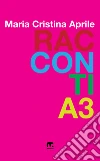 Racconti A3. E-book. Formato EPUB ebook