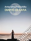 Il diario di SaraTra segreti e bugie. E-book. Formato EPUB ebook