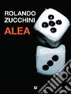 Alea. E-book. Formato EPUB ebook