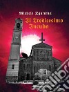 Il tredicesimo incubo. E-book. Formato EPUB ebook di Michele Sgamma