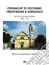 Cronache di Vocogno, Prestinone e ZornascoArticoli da giornali ossolani (1895 - 1960). E-book. Formato EPUB ebook di Umberto De Petri (a cura di)