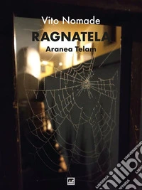 RagnatelaAranea telam. E-book. Formato EPUB ebook