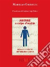 Aritmie a colpo d'occhioDizionario pratico di Aritmologia Clinica. E-book. Formato EPUB ebook
