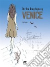 On the Rooftops of Venice. E-book. Formato EPUB ebook